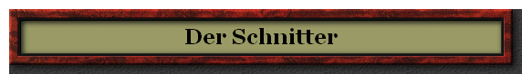 Der Schnitter