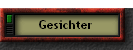Gesichter
