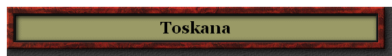 Toskana