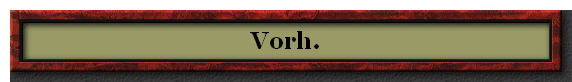 Vorh.